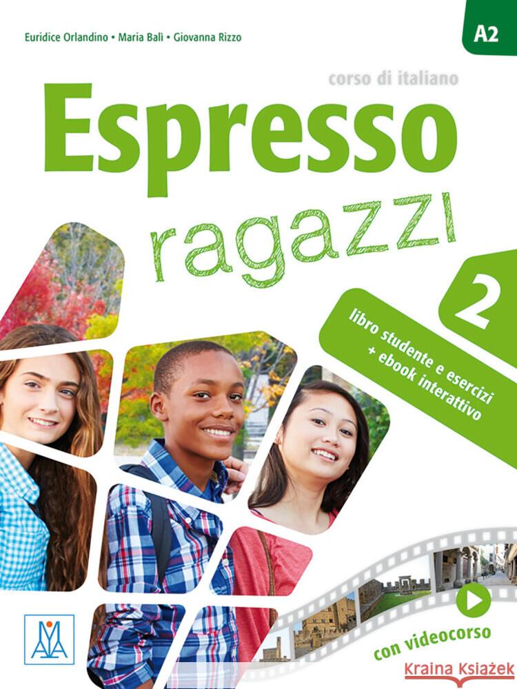 Espresso ragazzi 2 - einsprachige Ausgabe Balì, Maria, Orlandino, Euridice, Rizzo, Giovanna 9783195554664 Hueber - książka