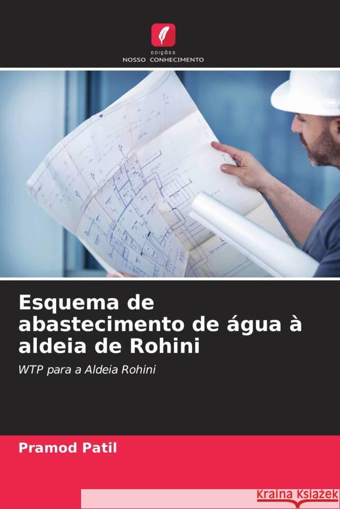 Esquema de abastecimento de água à aldeia de Rohini Patil, Pramod 9786205193501 Edições Nosso Conhecimento - książka