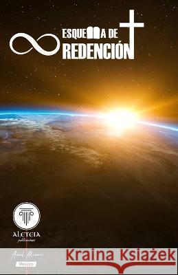 Esquema de Redención Publicaciones, Aleteia 9798357308504 Independently Published - książka