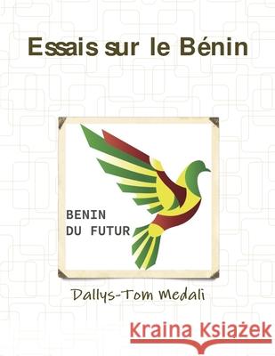 Essais sur le Benin Dallys-Tom Medali 9781947838123 Solara - książka