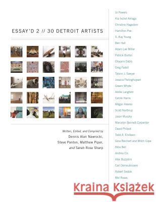 Essay'd 2: 30 Detroit Artists Steve Panton Matthew Piper Dennis Alan Nawrocki 9780814344156 Painted Turtle Book - książka