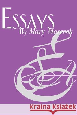 Essays Mary Marecek 9780595120031 Writers Club Press - książka