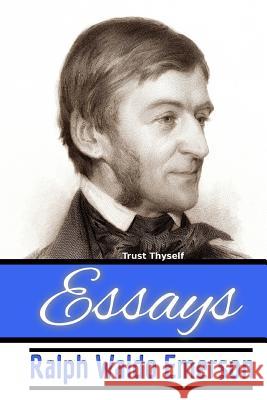 Essays Ralph Waldo Emerson Srinivasan Jiyo 9781546558996 Createspace Independent Publishing Platform - książka