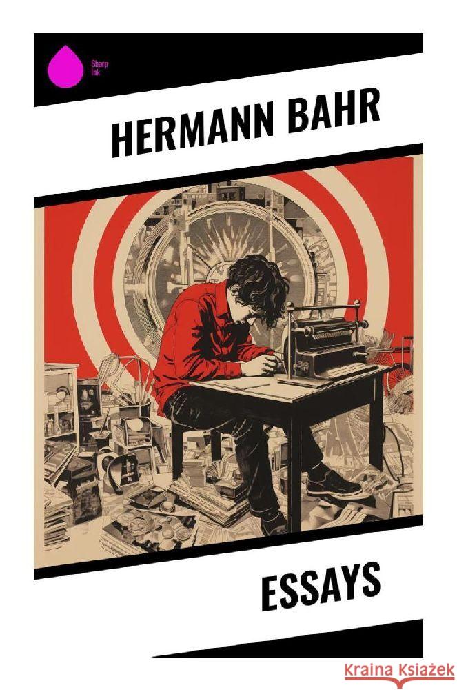 Essays Bahr, Hermann 9788028343651 Sharp Ink - książka