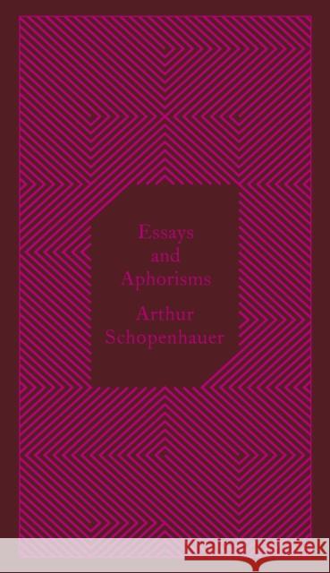 Essays and Aphorisms Arthur Schopenhauer 9780141395913 Penguin Books Ltd - książka