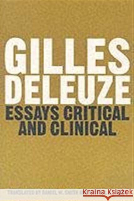 Essays Critical and Clinical Gilles Deleuze 9780860916147 VERSO BOOKS - książka