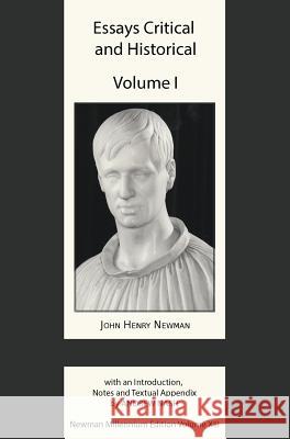 Essays Critical and Historical I Newman, John Henry 9780852444573 Gracewing - książka