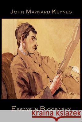 Essays in Biography John Maynard Keynes 9781614273264 Martino Fine Books - książka
