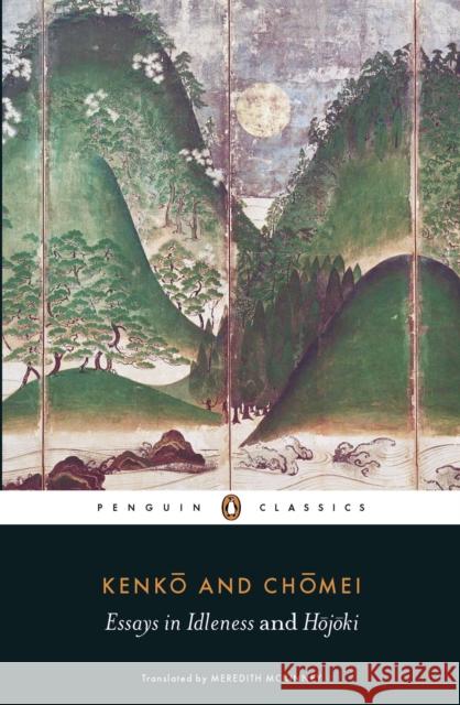 Essays in Idleness: and Hojoki Kamo no Chomei 9780141192109 Penguin Books Ltd - książka