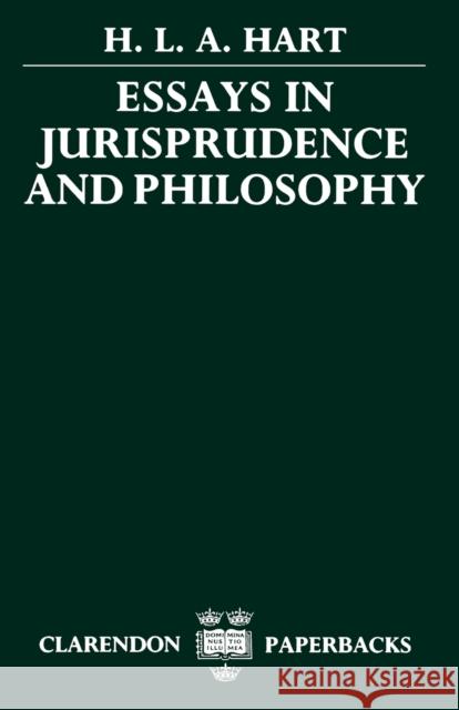 Essays in Jurisprudence and Philosophy H. L. A. Hart 9780198253884  - książka