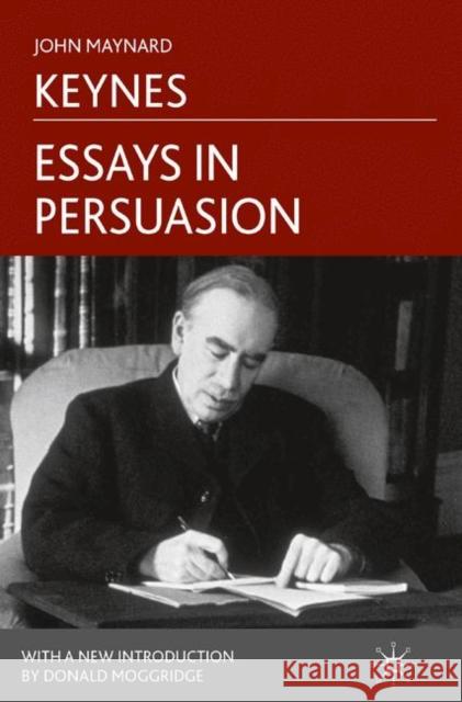 Essays in Persuasion John Maynard Keynes 9780230249578 Palgrave MacMillan - książka