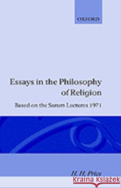 Essays in the Philosophy of Religion Price, H. H. 9780198243762 Oxford University Press(UK) - książka