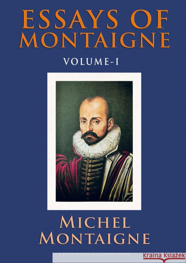 Essays of Montaigne Michel Montaigne 9786256004306 E-Kitap Projesi & Cheapest Books - książka