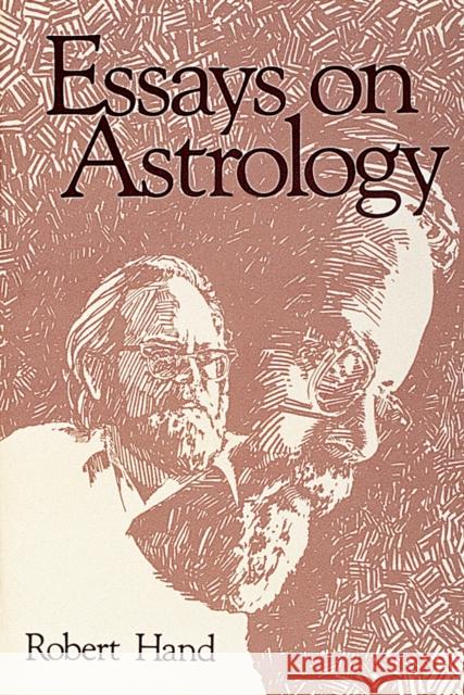 Essays on Astrology Robert Hand 9780914918424 BUSHWOOD BOOKS - książka