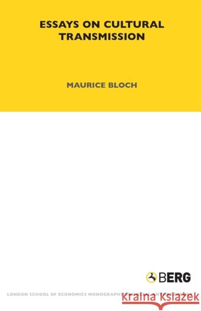 Essays on Cultural Transmission Maurice Bloch 9781845202873  - książka