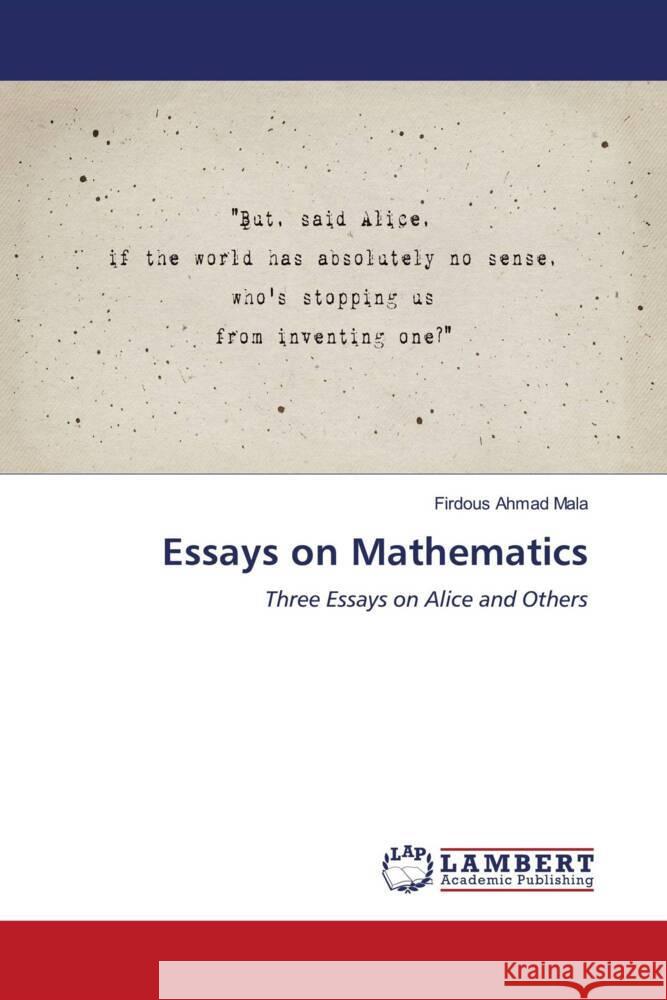 Essays on Mathematics Mala, Firdous Ahmad 9786204749389 LAP Lambert Academic Publishing - książka