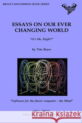 Essays on Our Ever Changing World: 