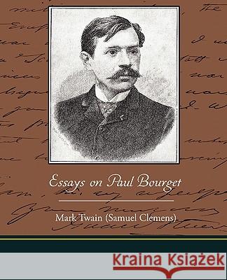 Essays on Paul Bourget Mark Twain 9781438524153 Book Jungle - książka