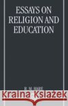 Essays on Religion and Education R. M. Hare R. M. Hare 9780198249962 Oxford University Press
