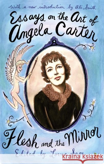 Essays on the Art of Angela Carter Sage, Lorna 9781844084715 LITTLE, BROWN BOOK GROUP - książka