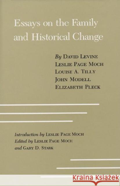 Essays on the Family and Historical Change Moch, Leslie Page 9780890961513 Texas A & M University Press - książka