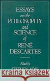 Essays on the Philosophy and Science of René Descartes Voss, Stephen 9780195075502 Oxford University Press