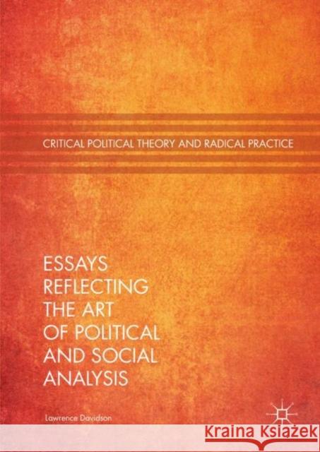 Essays Reflecting the Art of Political and Social Analysis Davidson, Lawrence 9783319980041 Palgrave Macmillan - książka