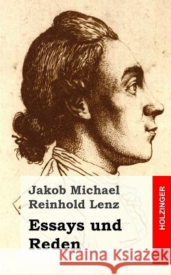 Essays und Reden Lenz, Jakob Michael Reinhold 9781482600094 Createspace - książka