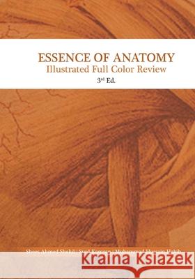 Essence of Anatomy Shees Ahmed Shakil Syed Kamran - Muhammad Hussain Habib 9789692106979 Paramount Books - książka