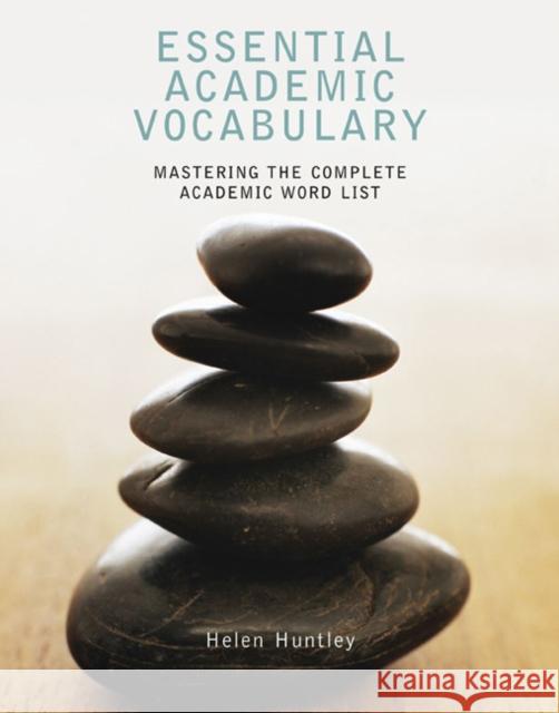 Essential Academic Vocabulary: Mastering the Complete Academic Word List Huntley, Helen 9780618445424  - książka