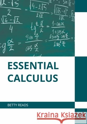 Essential Calculus Betty Reads 9781639871995 Murphy & Moore Publishing - książka