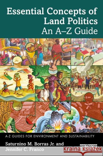 Essential Concepts of Land Politics: An A-Z Guide Jennifer C. Franco 9781032658414 Routledge - książka