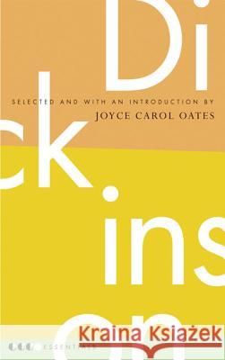Essential Dickinson Emily Dickinson Joyce Carol Oates 9780060887919 Ecco - książka