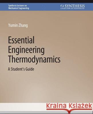 Essential Engineering Thermodynamics: A Student's Guide Yumin Zhang   9783031796203 Springer International Publishing AG - książka