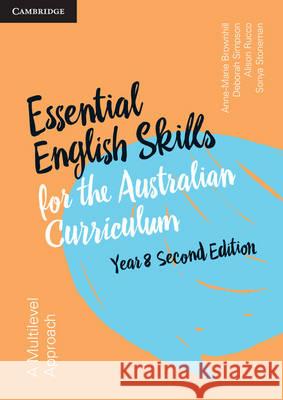Essential English Skills for the Australian Curriculum Year 8: A Multi-Level Approach Brownhill, Anne-Marie 9781316607671 Cambridge University Press - książka