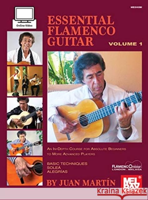 Essential Flamenco Guitar: Volume 1 Juan Martin 9781513466200 Mel Bay Publications,U.S. - książka