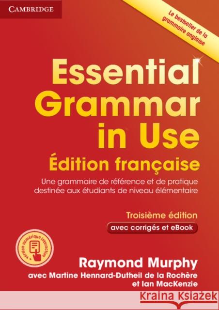 Essential Grammar in Use Book with Answers and Interactive eBook Raymond Murphy Martine Hennard D Ian MacKenzie 9781316505298 Cambridge University Press - książka