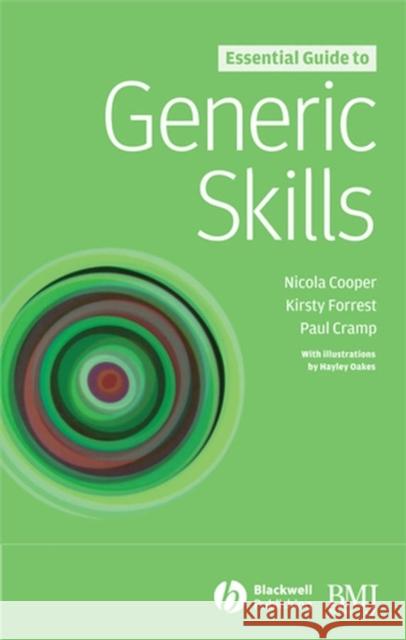 Essential Guide Generic Skills Cooper, Nicola 9781405139731 Blackwell Bmj Books - książka