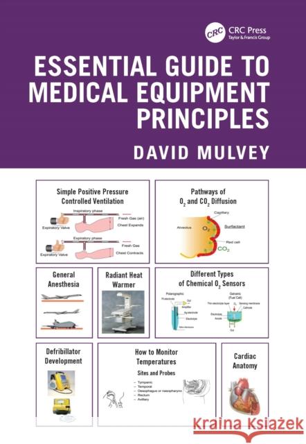 Essential Guide to Medical Equipment Principles David Mulvey 9781041003564 CRC Press - książka