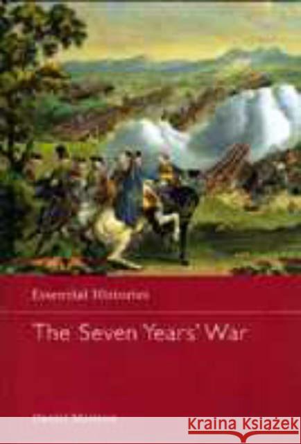 Essential Histories the Seven Years' War Marston, Daniel 9781579583439 Taylor & Francis - książka