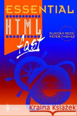 Essential HTML Fast Reed, Duncan 9783540761990 Springer - książka