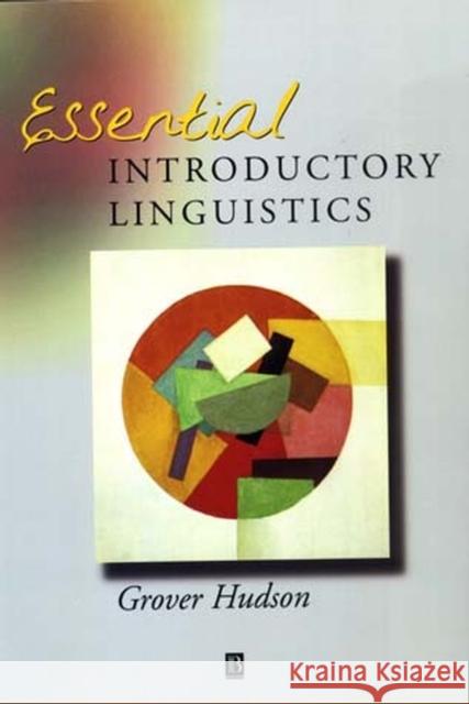 Essential Introductory Linguistics Grover Hudson 9780631203049  - książka