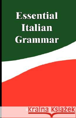 Essential Italian Grammar Olga Ragusa 9789563100358 WWW.Bnpublishing.com - książka