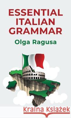 Essential Italian Grammar Hardcover By Olga Ragusa 9781639235476 Lushena Books - książka