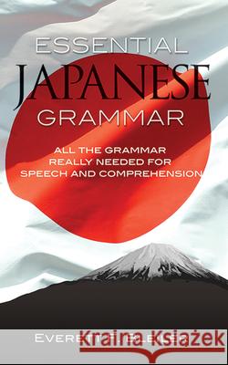 Essential Japanese Grammar Everett F. Bleiler 9780486210278 Dover Publications - książka