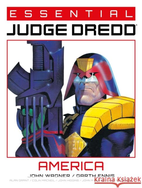 Essential Judge Dredd: America John Wagner, Garth Ennis 9781781088609 Rebellion Publishing Ltd. - książka