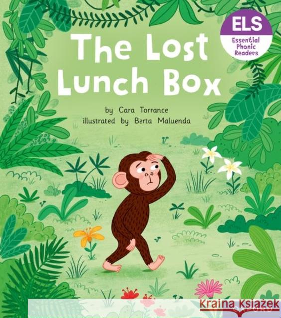 Essential Letters and Sounds: Essential Phonic Readers: Oxford Reading Level 4: The Lost Lunch Box Torrance, Cara 9781382038058 Oxford University Press - książka