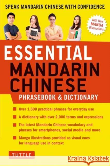 Essential Mandarin Chinese Phrasebook & Dictionary: Speak Mandarin Chinese with Confidence (Mandarin Chinese Phrasebook & Dictionary) Catherine Dai 9780804846851 Tuttle Publishing - książka