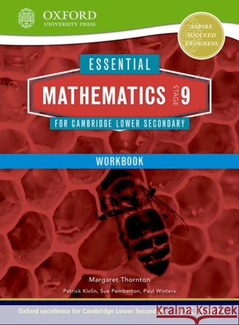 Essential Mathematics for Cambridge Secondary 1 Stage 9 Work Book Thornton, Margaret 9781408519905 Oxford University Press - książka