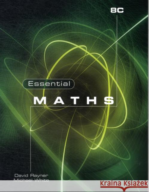 Essential Maths 8C Michael White 9781902214771 BERTRAMS - książka